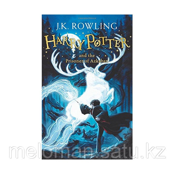 Rowling J. K.: Harry Potter and the Prisoner of Azkaban