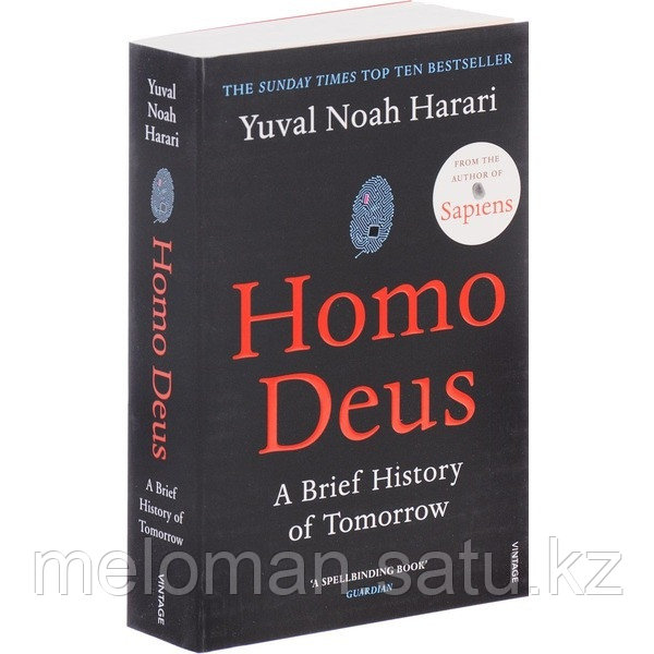 Harari Y. N.: Homo Deus: A Brief History of Tomorrow