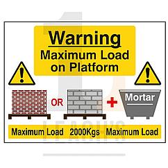 Sign: 300x400mm, 1mm Rigid: 'Warning - Platform Max Load 2000kgs' with Bricks & Mortar Tub Pictures / Заметка: 300x400mm, 1mm неупругое: