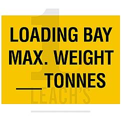 Safety Sign: 400 x 300mm, 3mm Rigid Plastic: 'Loading Bay Max. Weight ____ Tonnes' / Предупредительный знак: 400 x 300мм, 3мм жесткая пластмасса: -
