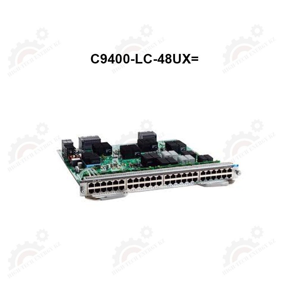 Cisco Catalyst 9400 Series 48Port UPOE w / 24p mGig 24p RJ-45 / /C9400-LC-48UX=