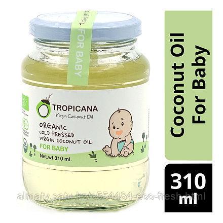 Органическое кокосовое масло холодного отжима для детей. Tropicana Organic Coconut Oil For Baby 310 ml
