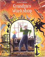 Книга *Grandpa's workshop*, Maurice Pommer