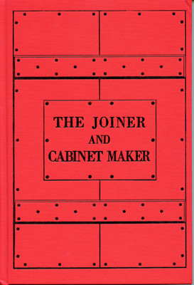 Книга *The Joiner and Cabinet Maker*, Chris Schwarz & Joel Moskowitz