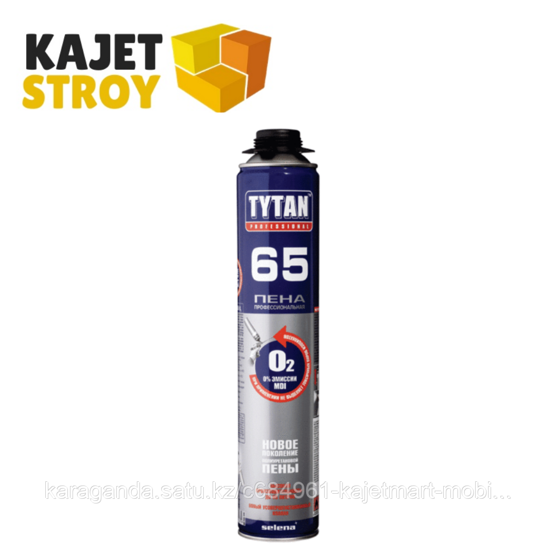 TYTAN пена ПРОФ 65 О2 (750 мл)