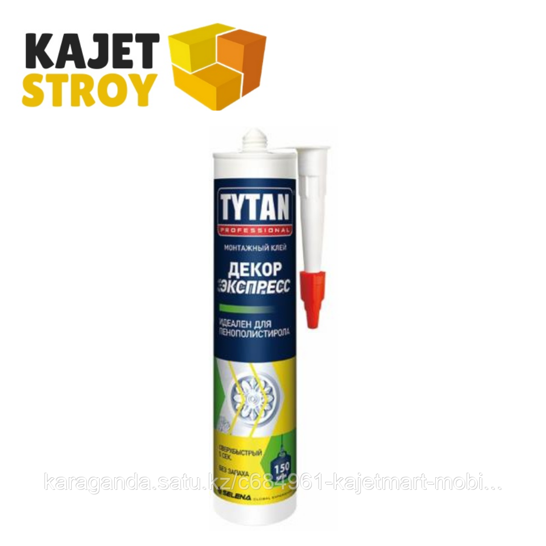 TYTAN клей монтажный Экспресс ДЕКОР (310мл.) белый