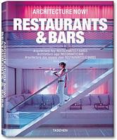 ARCHITECTURE NOW: RESTAURANT & BARS