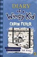 DIARY OF A WIMPY KID#6: Cabin Fever by Jeff Kinney
