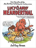 LUCY AND ANDY NEANDERTHAL