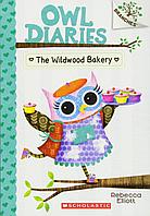 Owl Diaries #7 Wildwood Bakery