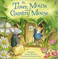 TOWN MOUSE AND THE COUNTRY MOUSE (USBORNE)