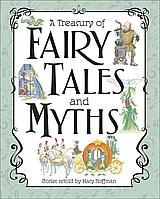TREASURY OF FAIRY TALES AND MYTHS