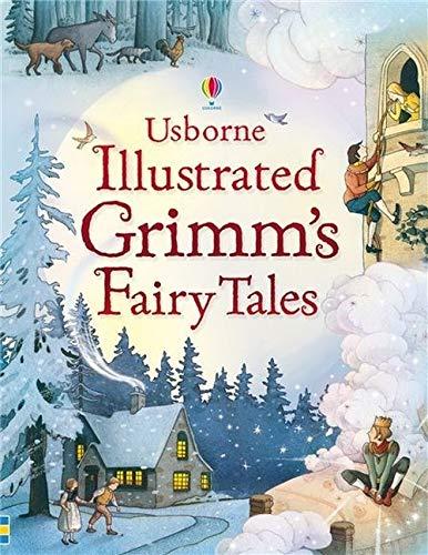 Usborne Illustrated Grimm's Fairy Tales - фото 1 - id-p82862032