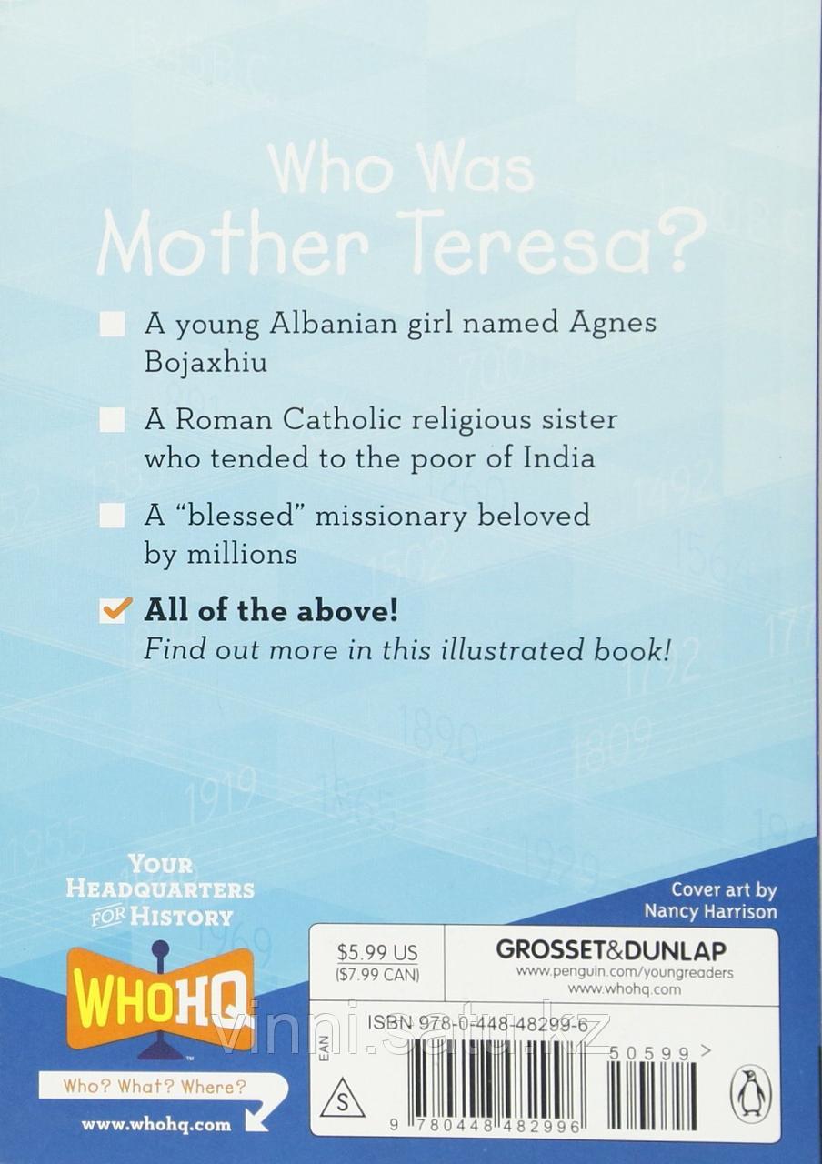 WHO WAS MOTHER TERESA? - фото 2 - id-p82862270