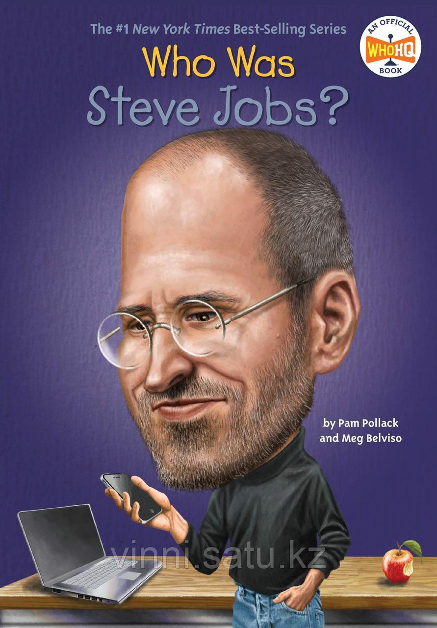 WHO WAS STEVE JOBS? - фото 1 - id-p82862276