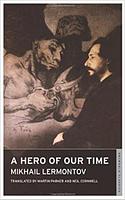 HERO OF OUR TIME by Mikhail Lermontov (ONEWORLD CLASSICS)