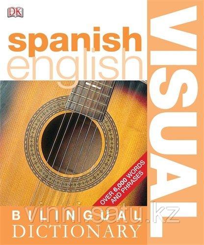ENGLISH-SPANISH VISUAL BILINGUAL DICTIONARY - фото 1 - id-p82860751