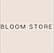 Bloom Store