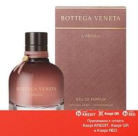 Bottega Veneta L'Absolu парфюмированная вода объем 50 мл