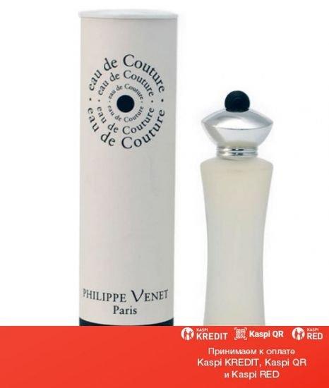 Philippe Venet Eau de Couture парфюмированная вода объем 100 мл тестер (ОРИГИНАЛ)