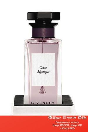 Givenchy Gaiac Mystique парфюмированная вода объем 100 мл (ОРИГИНАЛ)