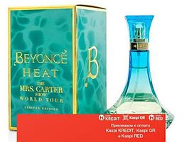 Beyonce Heat The Mrs. Carter Show World Tour Limited Edition парфюмированная вода объем 30 мл тестер
