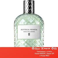 Bottega Veneta Parco Palladiano II парфюмированная вода объем 10 мл (ОРИГИНАЛ)