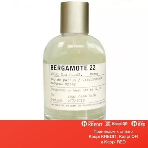 Le Labo Bergamote 22 парфюмированная вода объем 15 мл (ОРИГИНАЛ)