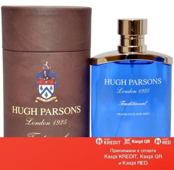 Hugh Parsons Traditional парфюмированная вода объем 100 мл LUXE (ОРИГИНАЛ)