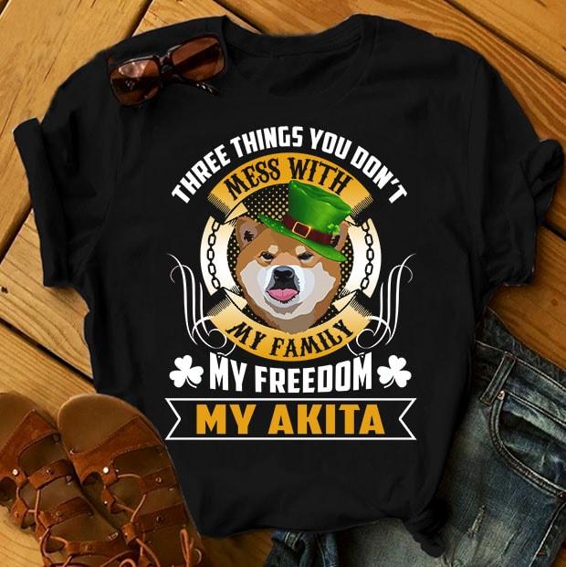 Футболка с принтом "Three things you don't mess with my family, my freedom, my Akita"