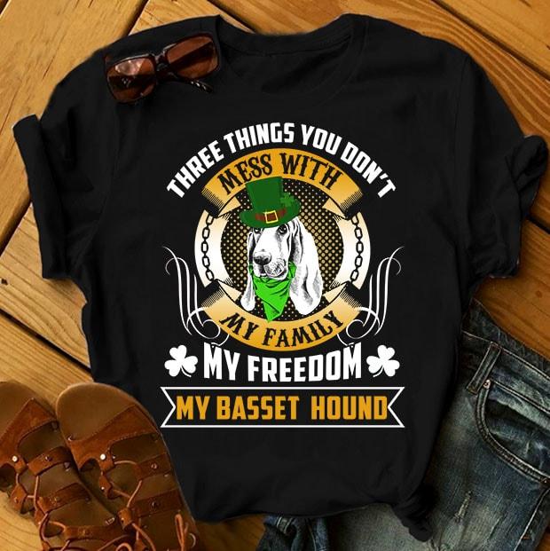 Футболка с принтом "Three things you don't mess with my family, my freedom, my Basset Hound"