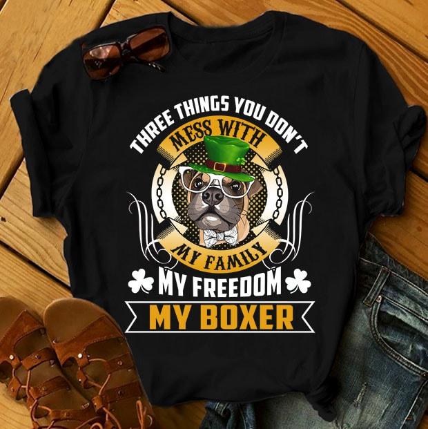 Футболка с принтом "Three things you don't mess with my family, my freedom, my Boxer"