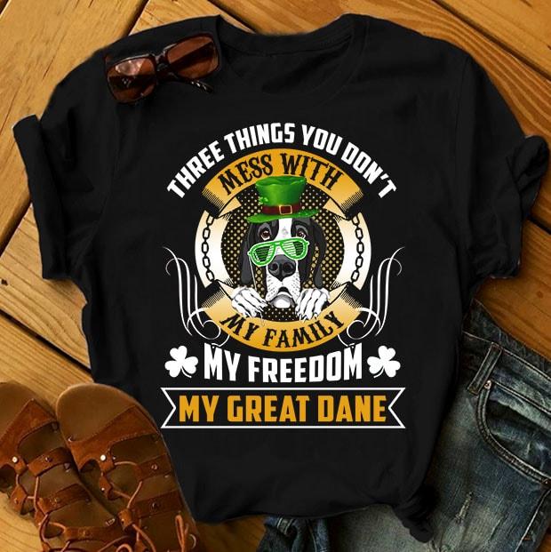 Футболка с принтом "Three things you don't mess with my family, my freedom, my Great dane"