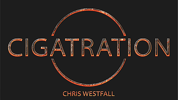 Cigatration (Gimmick and DVD) by Chris Westfall