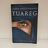 Книга "Туарег" на английском языке, Альберто Васкес-Фигероа, мягкий переплет(Букинистика), фото 2