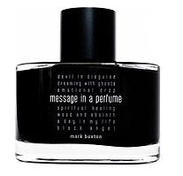 Mark Buxton Message In A Perfume парфюмированная вода объем 100 мл (ОРИГИНАЛ)