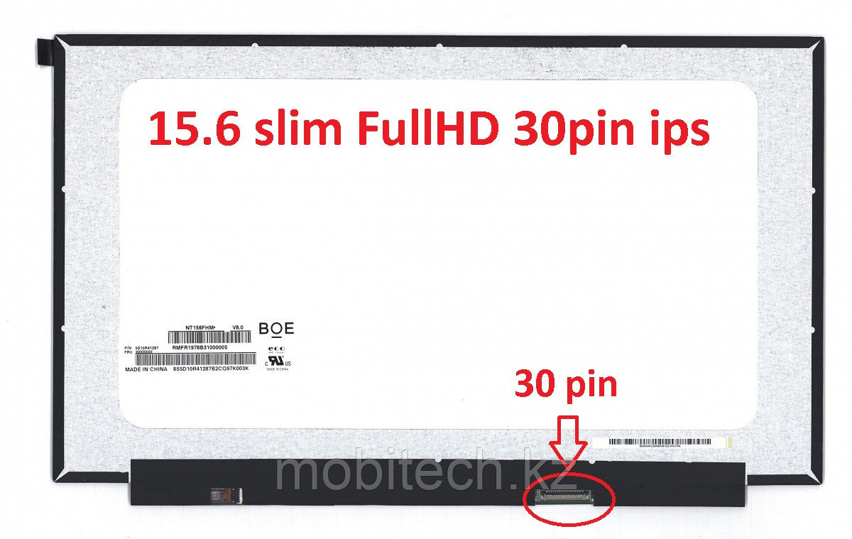 ЖК экран для ноутбука 15.6 NV156FHM-N48 v8.2 NV156FHM-N4X 15.6 slim 30 pin IPS 60Hz BOE 1920x1080 FullHD 350mm