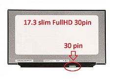 ЖК экран для ноутбука 17.3 B173HAN04.3  AUO 17.3 slim 30pin 1920×1080 FullHD 60Hz 389.89×238.31mm без ушей
