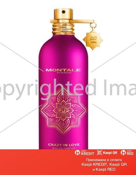Montale Crazy In Love парфюмированная вода объем 100 мл (ОРИГИНАЛ)