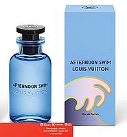 Louis Vuitton Afternoon Swim парфюмированная вода объем 500 мл refill тестер (ОРИГИНАЛ)