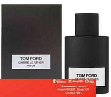 Tom Ford Ombre Leather Parfum 2018 духи объем 50 мл (ОРИГИНАЛ)