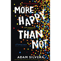 Silvera A.: More Happy Than Not