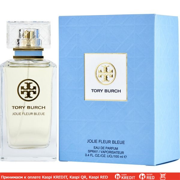 Tory Burch Jolie Fleur Bleue парфюмированная вода объем 100 мл (ОРИГИНАЛ)