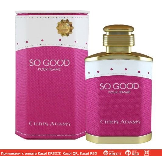 Chris Adams So Good Pour Femme парфюмированная вода объем 80 мл (ОРИГИНАЛ)