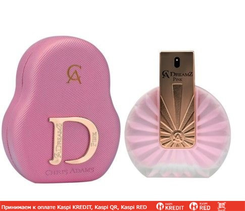 Chris Adams Ca Dreamz Pink парфюмированная вода объем 100 мл (ОРИГИНАЛ)