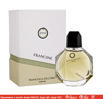 Francesca dell`Oro Francine парфюмированная вода объем 100 мл (ОРИГИНАЛ)