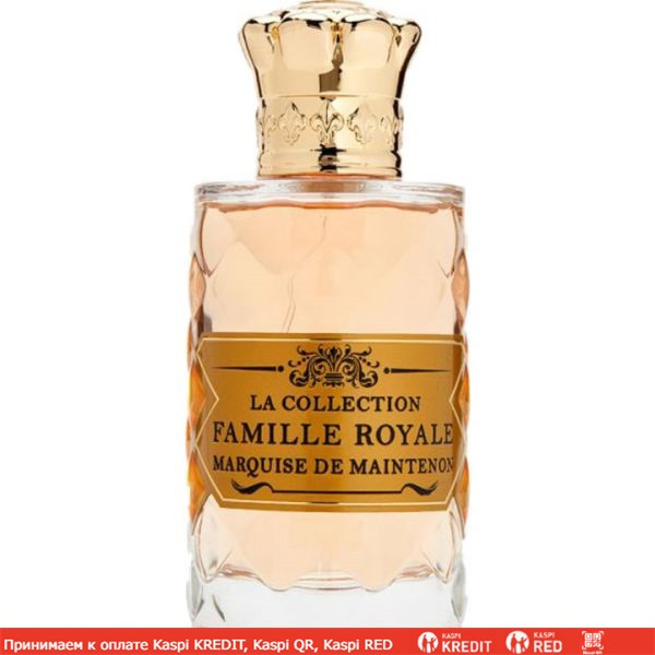 Les 12 Parfumeurs Francais Marquise De Maintenon парфюмированная вода объем 100 мл (ОРИГИНАЛ)