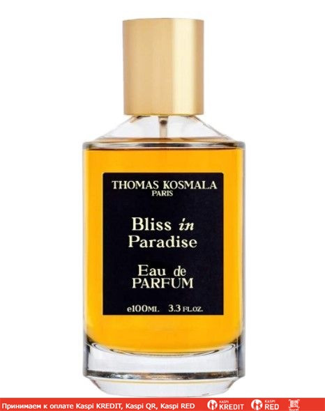 Thomas Kosmala Bliss In Paradise парфюмированная вода объем 100 мл (ОРИГИНАЛ)