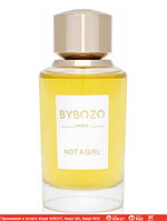 Bybozo Not A Girl парфюмированная вода объем 75 мл (ОРИГИНАЛ)
