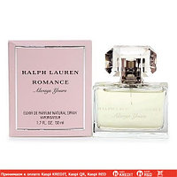 Ralph Lauren Romance Always Yours парфюмированная вода объем 50 мл тестер (ОРИГИНАЛ)